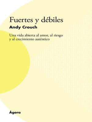 cover image of Fuertes y débiles